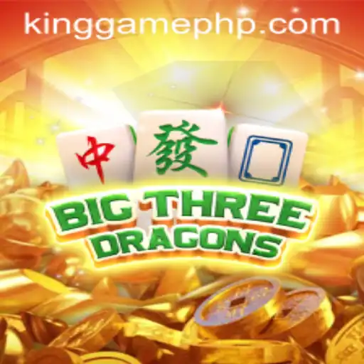 Exploring the Fascinating World of BigThreeDragons: The Latest KINGGAME Phenomenon