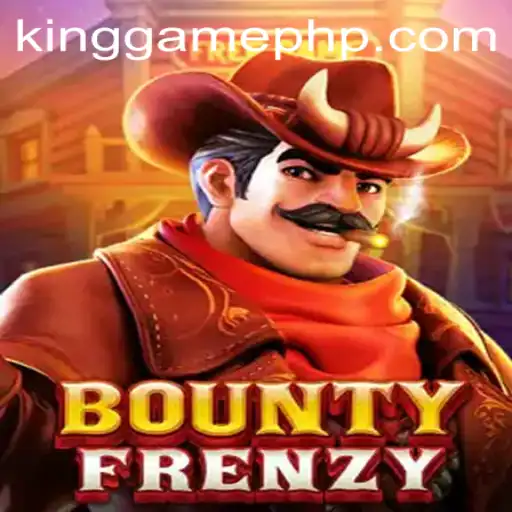 Dive into the Thrilling World of BountyFrenzy: A KINGGAME Adventure